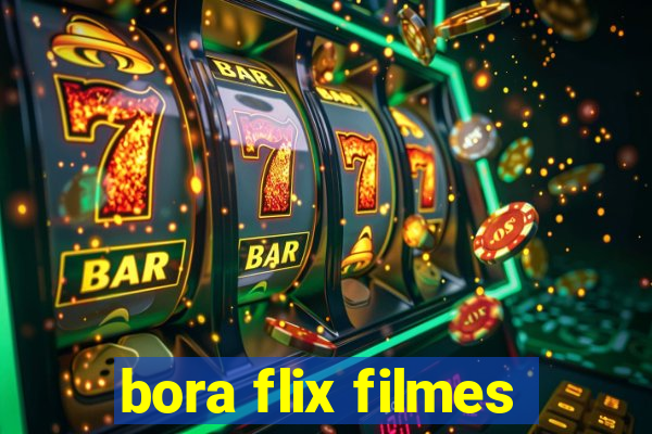 bora flix filmes